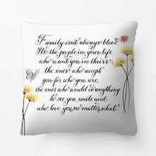 Load image into Gallery viewer, Family Loyalty Inspirational Quote Pillow Case